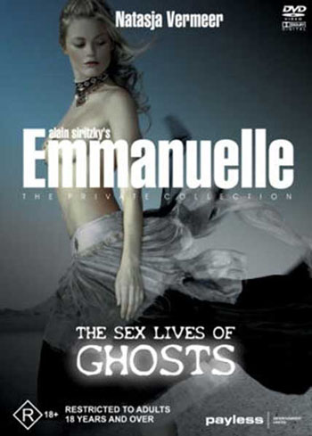 Интимные дневники Эммануэль. Сексуальная жизнь призраков. / Emmanuelle The Private Collection - The Sex Lives Of Ghosts